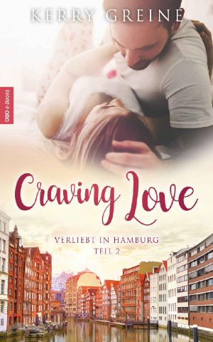 [Craving Love 02] • Verliebt in Hamburg 2